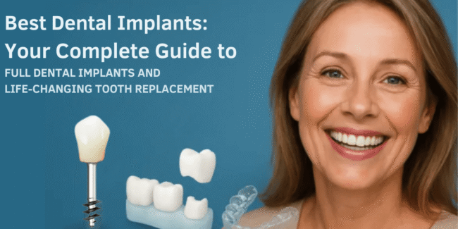 Best Dental Implants treatment, advanced tooth replacement solution, permanent dental implants procedure, full mouth dental implants clinic, affordable dental implant specialist