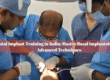 Dental Implant Training in India, Basal Implantology course, advanced implantology training program, implant dentistry certification, dental implant course for dentists