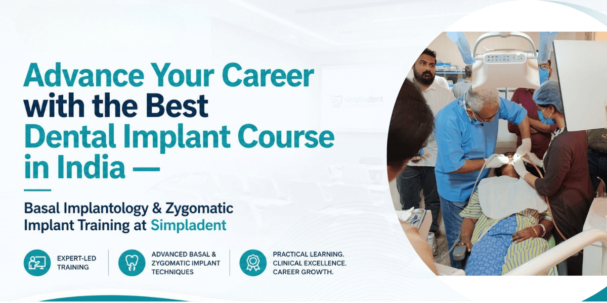 Dental Implant Course India, Basal Implantology Training, Zygomatic Implant Course, Immediate Loading Implants Certification, Advanced Dental Implant Training Program