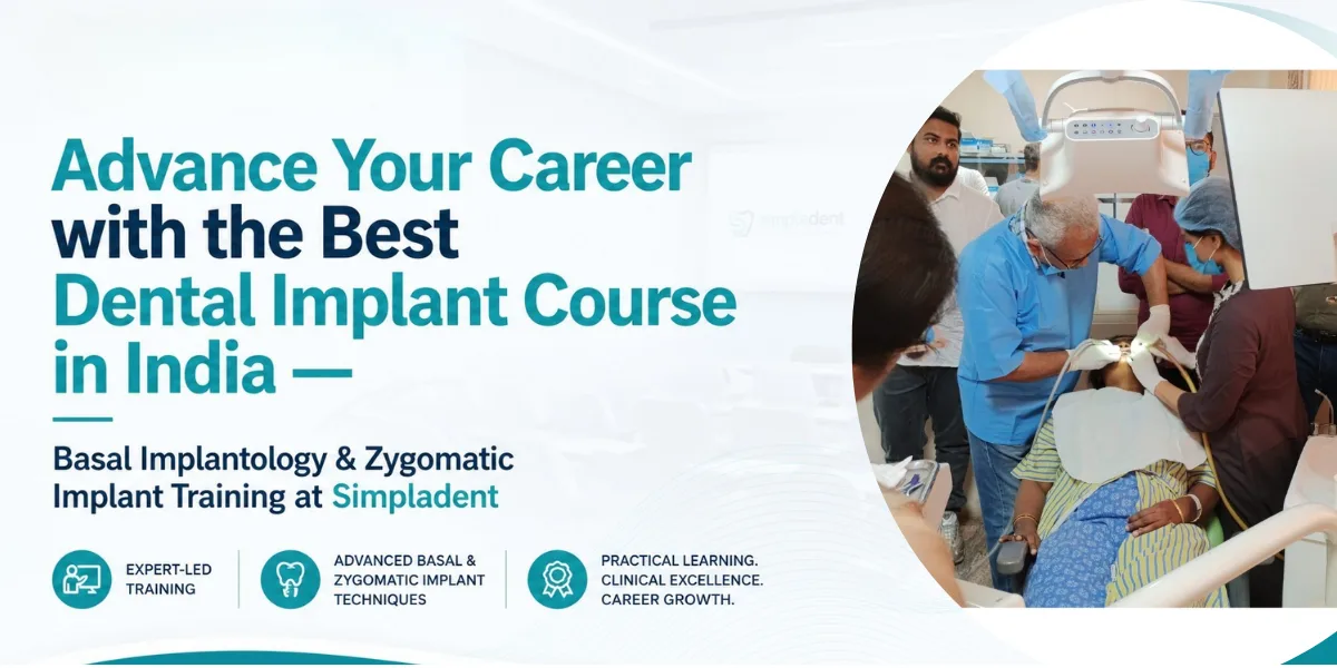 Best Dental Implant Course in India | Certified Basal & Zygomatic Implant Training Program Dental Implant Course India, Basal Implantology Training, Zygomatic Implant Course, Immediate Loading Implants Certification, Advanced Dental Implant Training Program