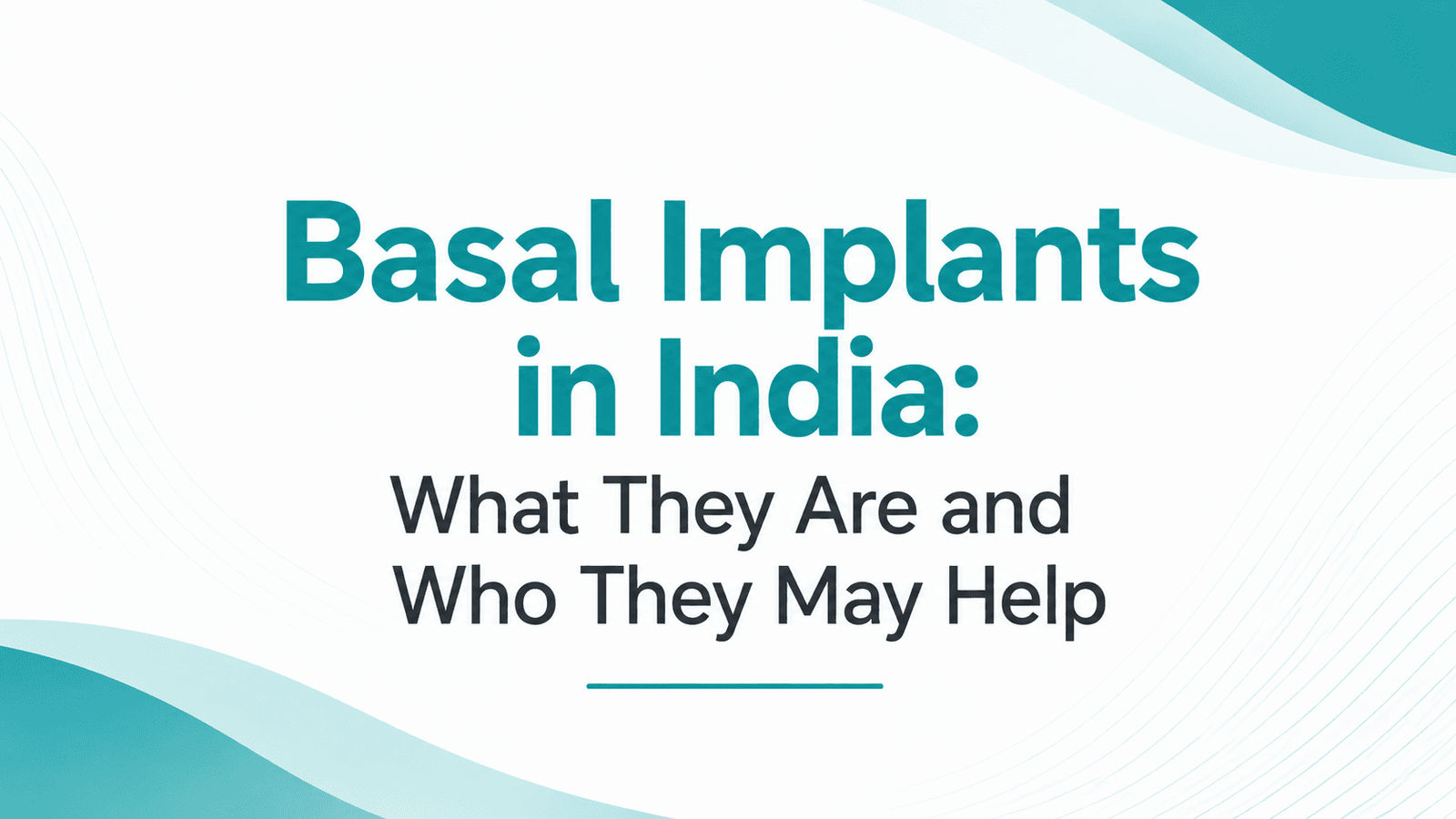 Basal Implants in India